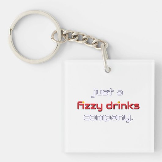 Just a Fizzy Drinks Company Keychain Schlüsselanhänger (Vorderseite)