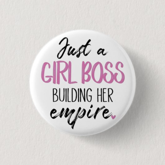 Just a Girl Boss | Motivational Pin Button (Vorderseite)