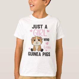 Just A Girl, die Guinea Schweine Liebe - Sweet Gui T-Shirt