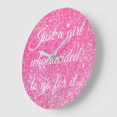 JUST A GIRL WHO DECIDED Sparkle Hot Pink Glitter Große Wanduhr (Winkel)