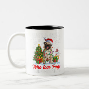 Just A Girl Who Liebe Möpsen & Weihnachts-Möpsen S Zweifarbige Tasse