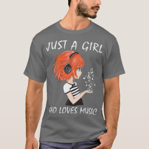Just A Girl Who Liebe Music Niedlich Girl Teen Kar T-Shirt