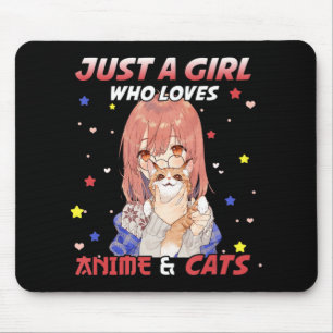 Just a Girl Who Lieben Anime and Cats Kawaii Gift Mousepad