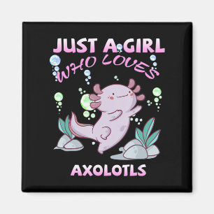 Just A Girl Who Lieben Axolotls Anime Kawaii Gift Magnet