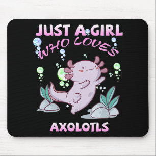 Just A Girl Who Lieben Axolotls Anime Kawaii Gift Mousepad
