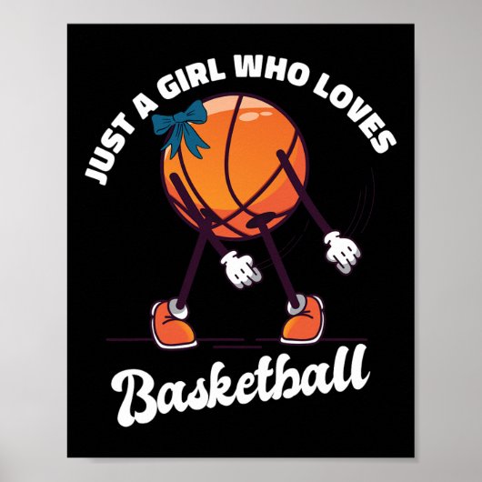 Just A Girl Who Lieben Basketball - Basketball Gir Poster (Vorne)
