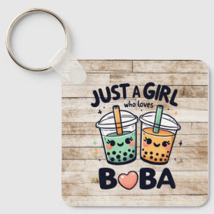 "Just a Girl Who Lieben Boba" Personalisierter Sch Schlüsselanhänger