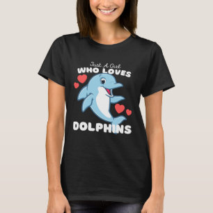 Just A Girl Who Lieben Delphine Niedlich Girls Dol T-Shirt