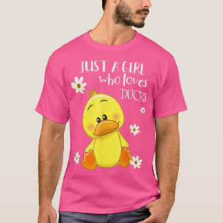 Just a Girl Who Lieben Ducks Niedlich Duck Lover E T-Shirt