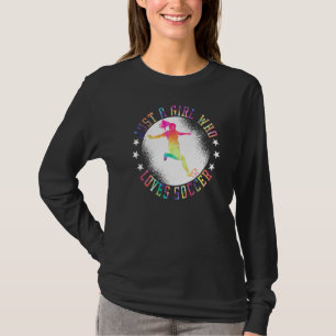 Just a Girl Who Lieben Fußball Girl Bekleidung Fuß T-Shirt
