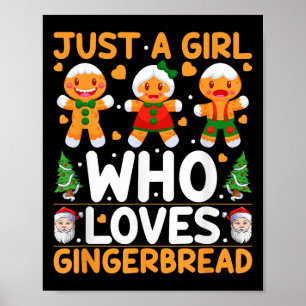 Just A Girl Who Lieben Gingerbread Mann Christmas Poster