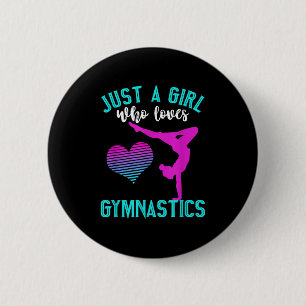 Just A Girl Who Lieben Gymnastik Funny Gymnast Quo Button