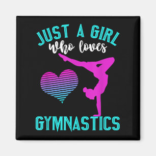 Just A Girl Who Lieben Gymnastik Funny Gymnast Quo Magnet