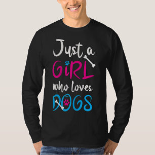 Just A Girl Who Lieben Hunde - Funny Niedlicher Hu T-Shirt