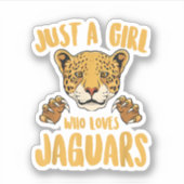 Just a Girl Who Lieben Jaguars Funny Jaguar Women Aufkleber (Vorderseite)