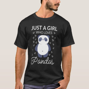 Just A Girl Who Lieben Pandas Niedlich Bär Girl Li T-Shirt