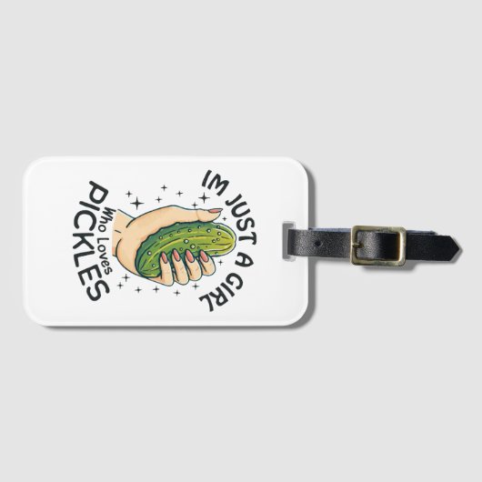 Just a Girl Who Lieben Pickles - Funny Vegan Gepäckanhänger (Vorderseite (Horizontal))