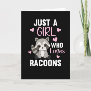 Just A Girl Who Lieben Racoons Kawaii Raccoon Karte