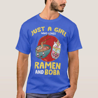 Just A Girl Who Lieben Ramen und Boba - Kawaii Ani T-Shirt
