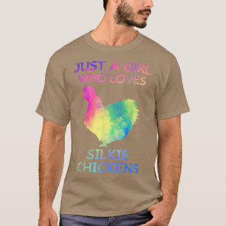 Just A Girl Who Lieben Silkie Chickens Funny Chick T-Shirt