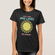 Just a Girl Who Lieben Summer Colorful T - Shirt