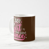 Just A Girl Who Lieben tanzen Geschenk für Tänzer Kaffeetasse (Vorderseite Links)