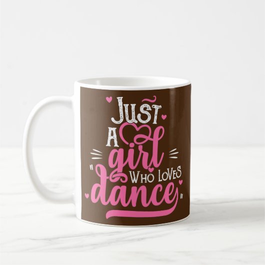 Just A Girl Who Lieben tanzen Geschenk für Tänzer Kaffeetasse (Links)
