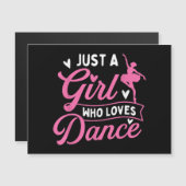Just A Girl Who Lieben tanzen - Tänzerin Lover Magnetkarte (Vorne/Hinten)