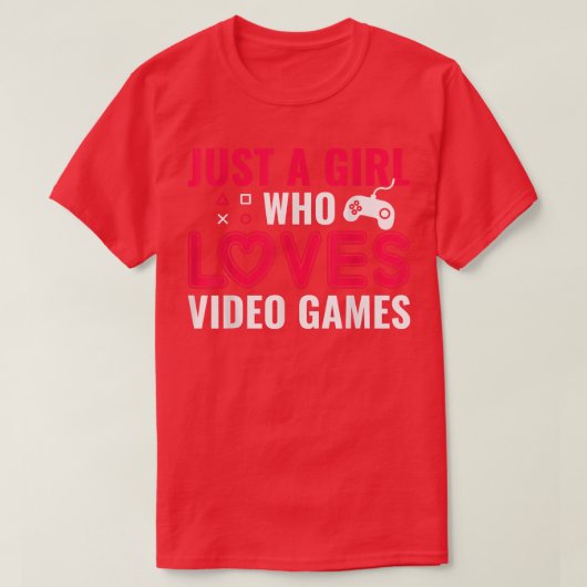 Just A Girl Who Lieben Video Games T - Shirt (Design vorne)
