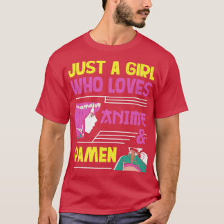 Just a Girl Who Loves Anime and Ramen Bowl Teen Gi T-Shirt