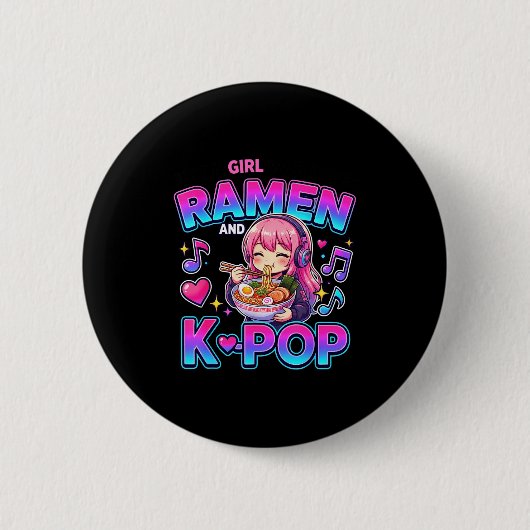 Just A Girl Who Loves Anime Ramen And K-p  Button (Vorderseite)