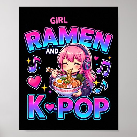 Just A Girl Who Loves Anime Ramen And K-p  Poster (Vorne)