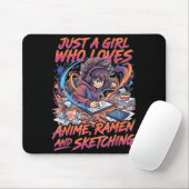 Just A Girl Who Loves Anime Ramen And Sketching Ma Mousepad (Mit Mouse)