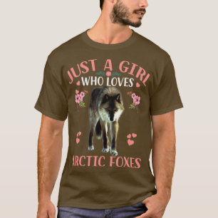 Just A Girl Who Loves Arctic Foxes T-Shirt