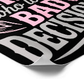 Just A Girl Who Loves Bad Decisions Funny Sarcasti Poster (Ecke)