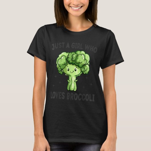Just A Girl Who Loves Broccoli Funny Broccoli Love T-Shirt (Vorderseite)