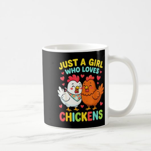 Just A Girl Who Loves Chickens Cute Chicken Lover Kaffeetasse (Rechts)