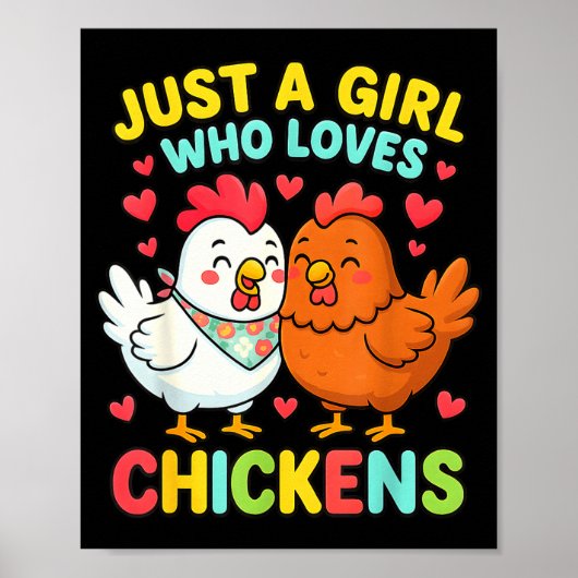 Just A Girl Who Loves Chickens Cute Chicken Lover  Poster (Vorne)