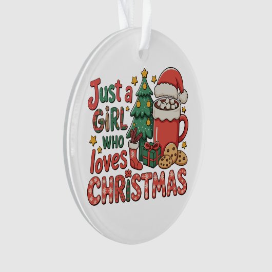 Just A Girl Who Loves Christmas Holiday Winter Ornament (Vorderseite)