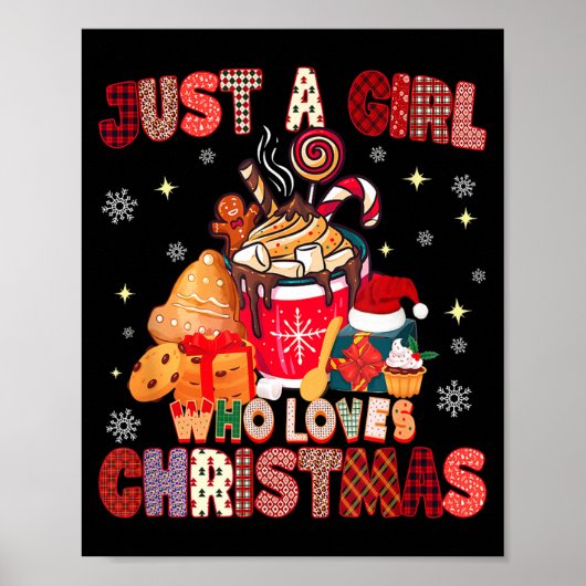 Just A Girl Who Loves Christmas Hot Cocoa Lover Xm Poster (Vorne)