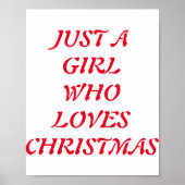 Just A Girl Who Loves Christmas Poster (Vorne)
