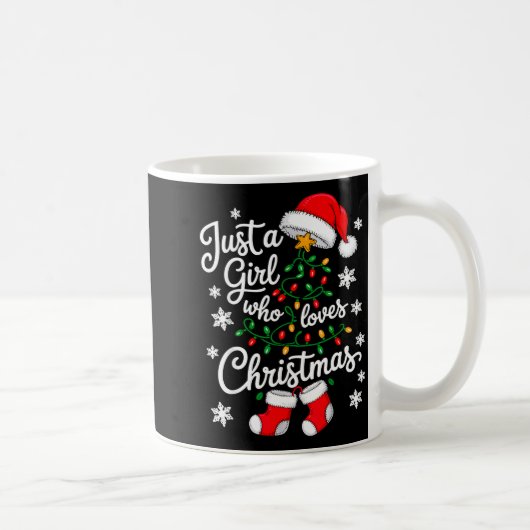 Just A Girl Who Loves Christmas Tree Xmas Kaffeetasse (Rechts)