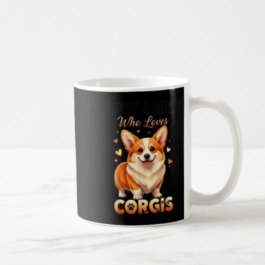 Just A Girl Who Loves Corgis  Kaffeetasse (Rechts)