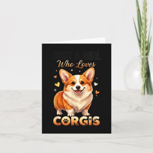 Just A Girl Who Loves Corgis  Karte (Vorderseite)