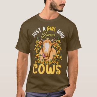 Just A Girl Who Loves Cows Farmers Butcher Floral  T-Shirt