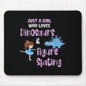 Just A Girl Who Loves Dinosaurs And Figure Skating Mousepad (Vorne)