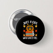Just A Girl Who Loves Fall Pumpkin Cozy Autumn Button (Vorne & Hinten)