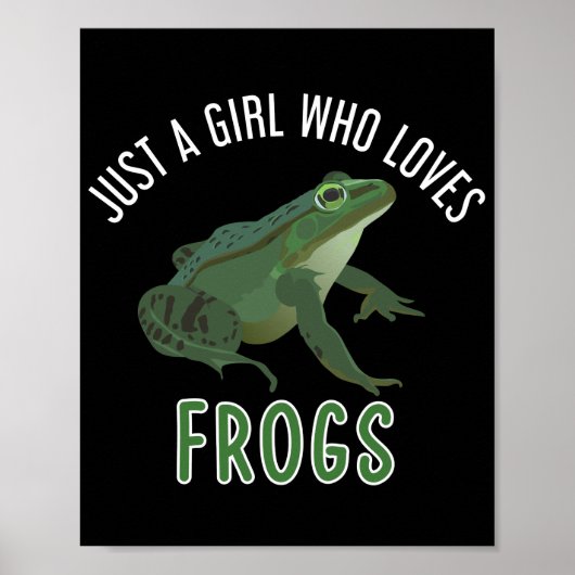 Just a girl who loves frogs poster (Vorne)