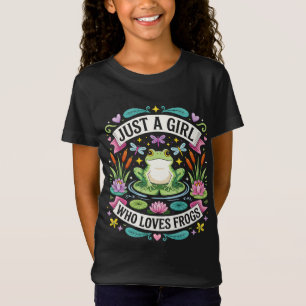 Just a girl who loves frogs T-Shirt