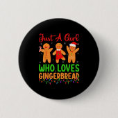 Just A Girl Who Loves Gingerbread Cookie Christmas Button (Vorderseite)